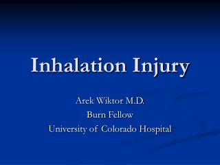 Inhalation Injury