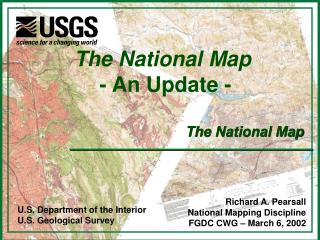 The National Map - An Update -