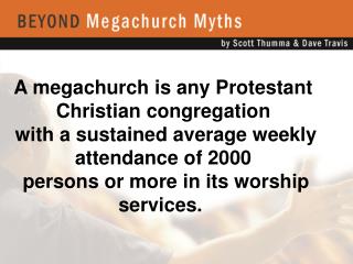 “Megachurches are Cults of Personality.”