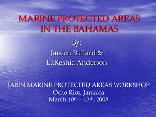 MARINE PROTECTED AREAS IN THE BAHAMAS