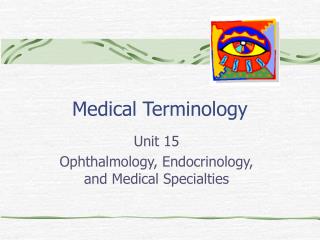 Medical Terminology