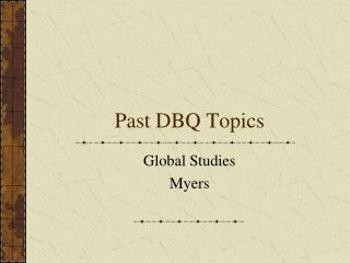 Past DBQ Topics