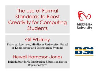 The use of Formal Standards to Boost Creativity for Computing Students