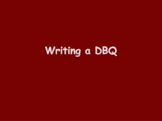 Writing a DBQ