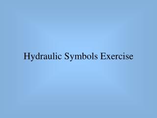 Hydraulic Symbols Exercise