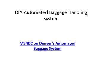 DIA Automated Baggage Handling System