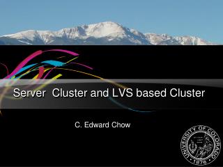 Server Cluster and LVS based Cluster