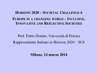 Horizon 2020 – Societal Challenge 6