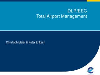 DLR/EEC Total Airport Management