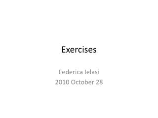 Exercises