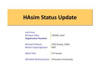 HAsim Status Update