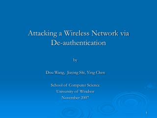Attacking a Wireless Network via De-authentication