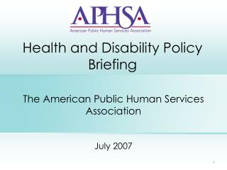 Health and Disability Policy Briefing