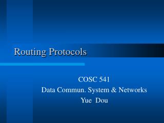 Routing Protocols