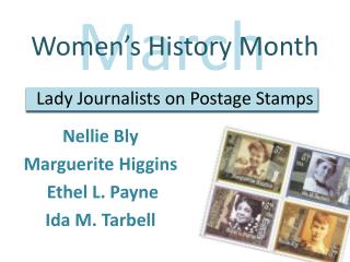 Women’s History Month Lady Journalists on Postage Stamps
