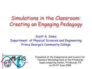 Simulations in the Classroom: Creating an Engaging Pedagogy