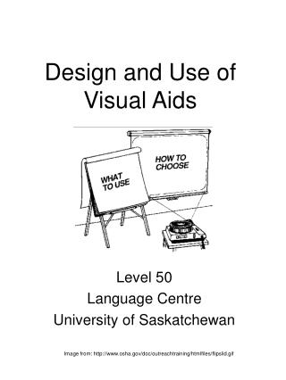 Design and Use of Visual Aids