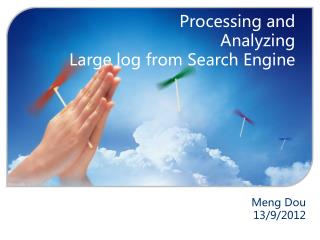 Processing and Analyzing Large log from Search Engine