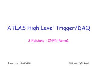 ATLAS High Level Trigger/DAQ