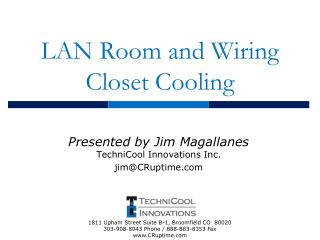 LAN Room and Wiring Closet Cooling