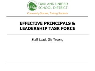 EFFECTIVE PRINCIPALS &amp; LEADERSHIP TASK FORCE