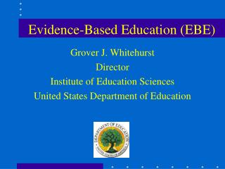 Evidence-Based Education (EBE)