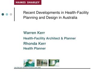 Recent Developments in Health-Facility Planning and Design in Australia