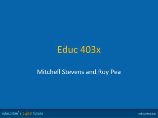 Educ 403x