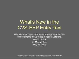 What's New in the CVS-EEP Entry Tool