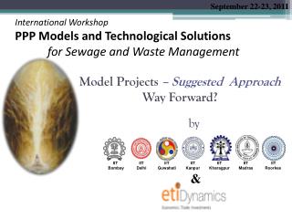 Model Projects – Suggested Approach Way Forward?