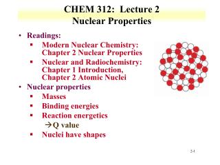 CHEM 312: Lecture 2 Nuclear Properties