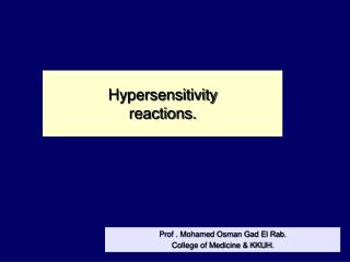 Hypersensitivity reactions.