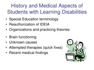 History and Medical Aspects of Students with Learning Disabilities