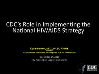 CDC’s Role in Implementing the National HIV/AIDS Strategy