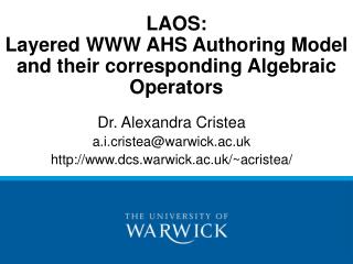 LAOS: Layered WWW AHS Authoring Model and their corresponding Algebraic Operators