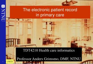 The electronic patient record in primary care