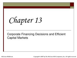 Corporate Financing Decisions and Efficient Capital Markets