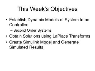 This Week’s Objectives