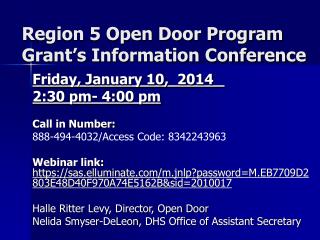 Region 5 Open Door Program Grant’s Information Conference