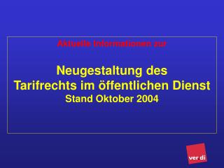 Neugestaltung des Tarifrechts