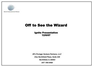 Off to See the Wizard Ignite Presentation 12/6/07