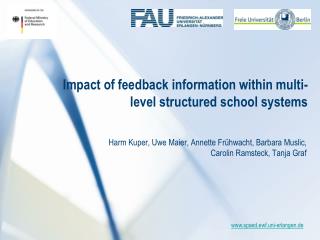 Impact of feedback information within multi-level structured school systems