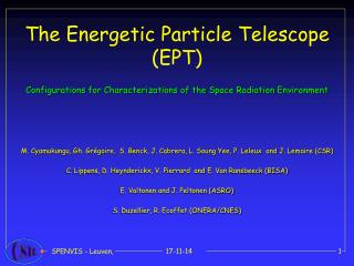 The Energetic Particle Telescope (EPT)