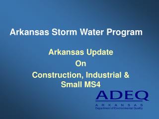 Arkansas Storm Water Program