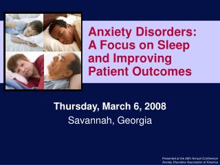 Anxiety Disorders: A Focus on Sleep and Improving Patient Outcomes