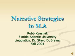 Narrative Strategies in SLA
