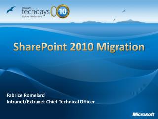 SharePoint 2010 Migration