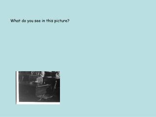 What do you see in this picture?