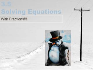 3.5 Solving Equations