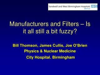 Manufacturers and Filters – Is it all still a bit fuzzy?